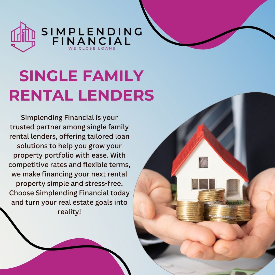 Simplending Financial – Reliable Single Family Rental Lenders