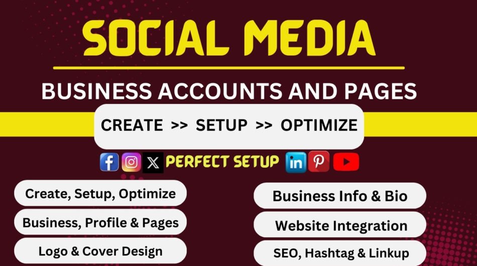 I will perfectly set up and optimize all your social media accounts