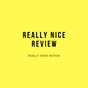 Really-good-Review