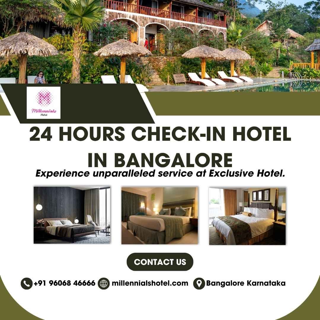 24 Hours Check-In Hotel in Bangalore