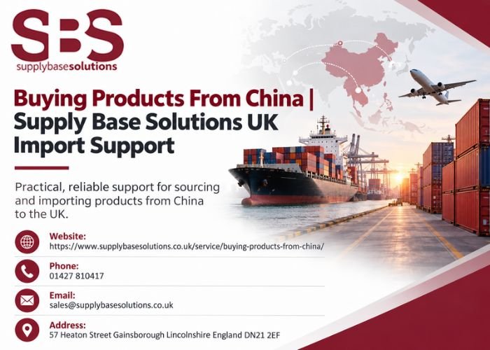 Buying-Products-From-China-_-Supply-Base-Solutions-UK-Import-Support