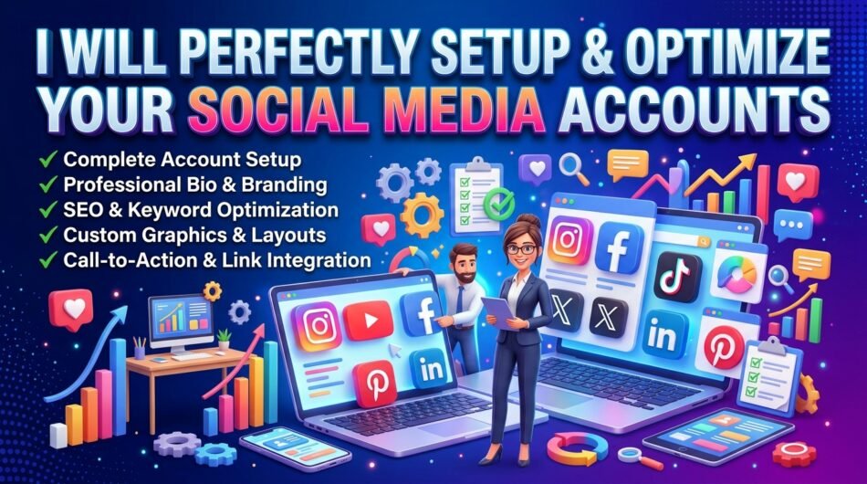 I-will-perfectly-setup-and-optimize-any-social-media-accounts-2