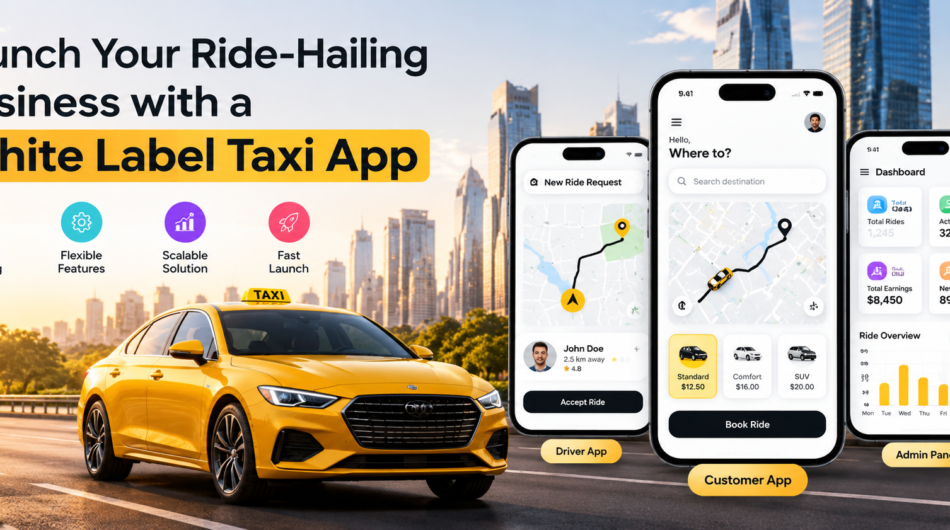 Launch-Your-Ride-Hailing-Business-with-a-White-Label-Taxi-App0A