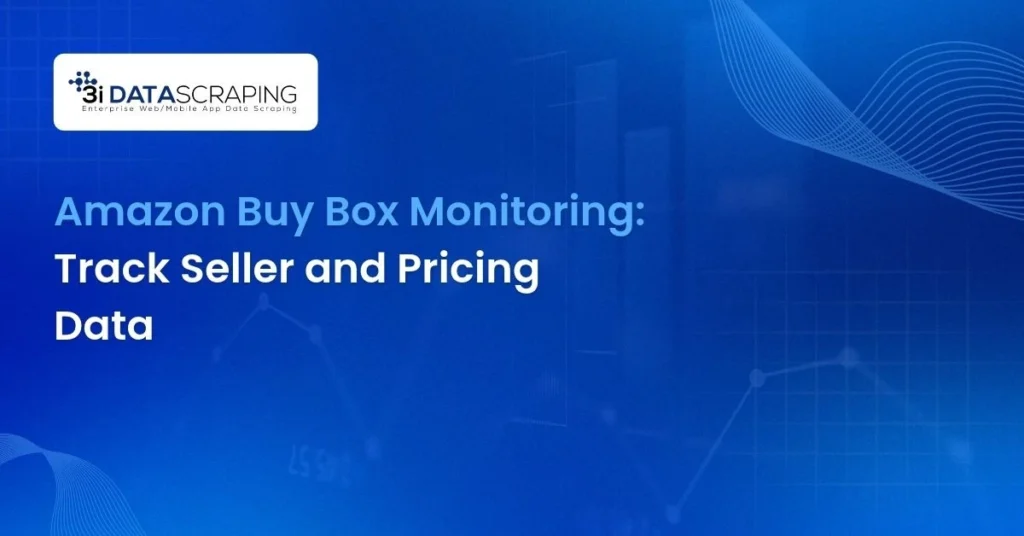 Amazon Buy Box Tracking: A Guide to Seller and Price Analysis
