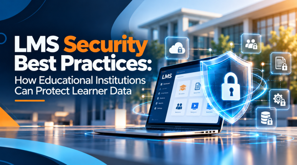 lms-security-best-practices-protect-learner-data