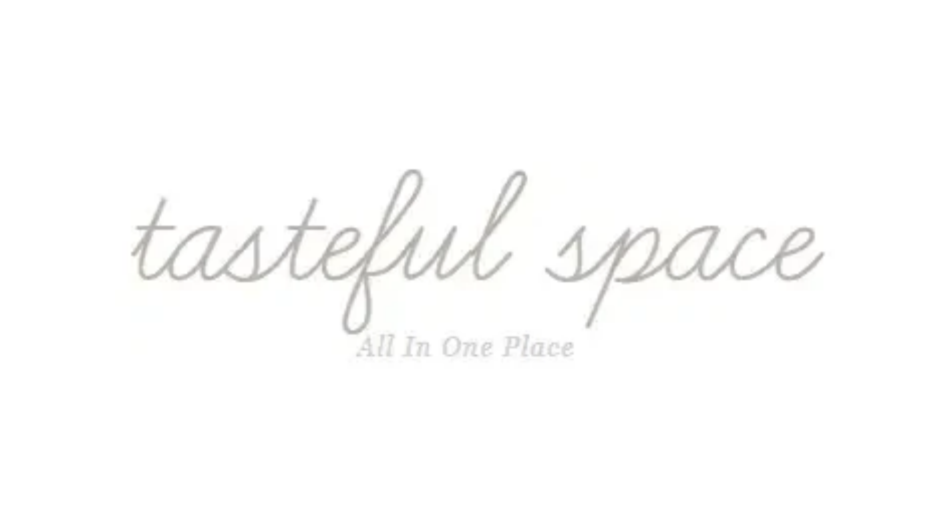 tastefulspace
